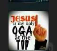 Jesus_is_my_only_oga_at_the_top.jpg
